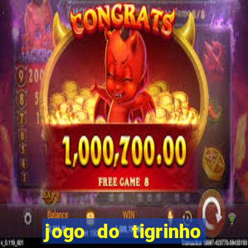 jogo do tigrinho pagando bem